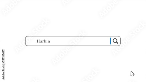 Harbin in Search Animation. Internet Browser Searching photo