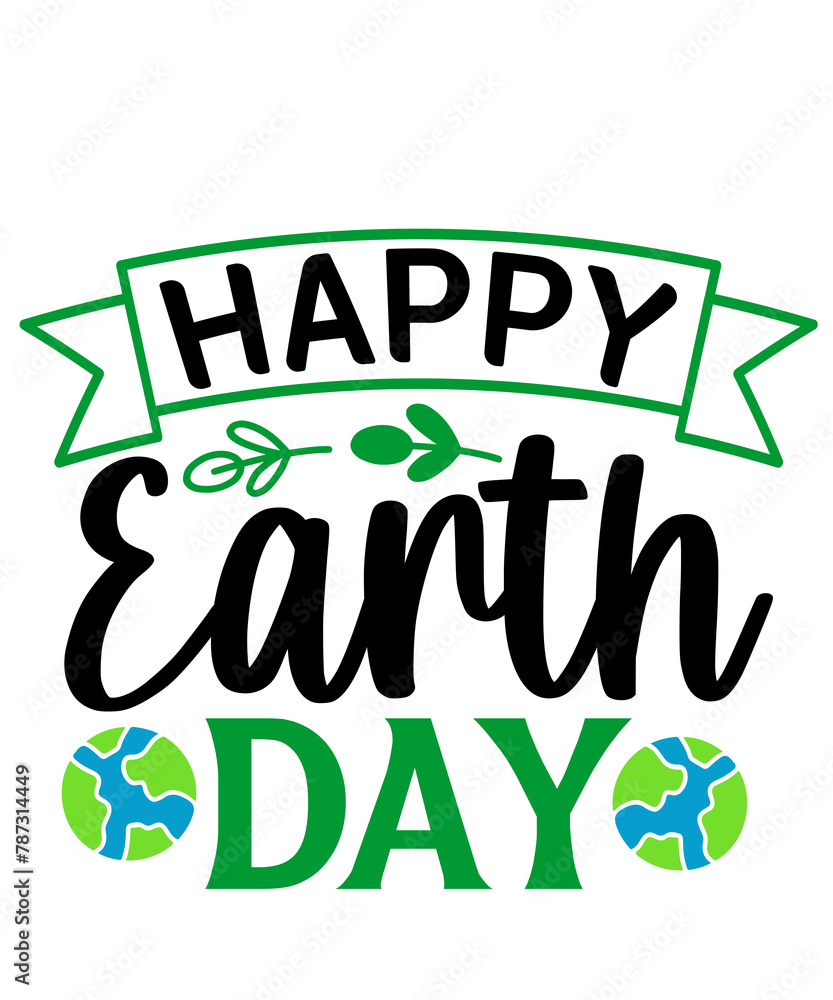 Earth day typography clip art design on plain white transparent isolated background for card, shirt, hoodie, sweatshirt, apparel, tag, mug, icon, poster or badge Earth day typography clip art design on plain white transparent isolated background for card, shirt, hoodie, sweatshirt, apparel, tag, mug, icon, poster or badge