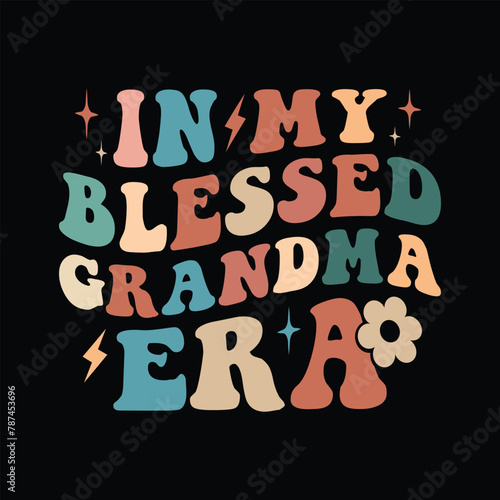 in my Blessed Grandma era