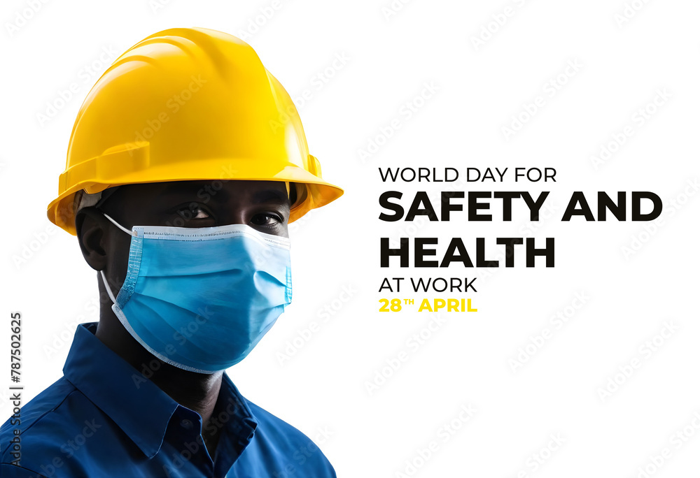 World Day For Safety And Health at Work 2024: 28 April Safety And Health Banner World Day For Safety And Health at Work 2024: 28 April Safety And Health Banner