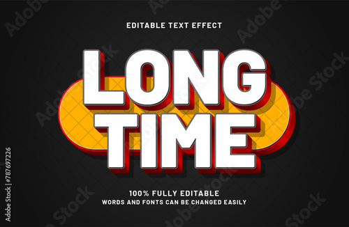 long time editable text effect