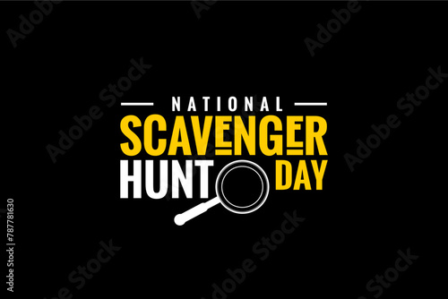 National Scavenger Hunt Day, Holiday concept. Template for background, banner, card, poster, t-shirt with text inscription