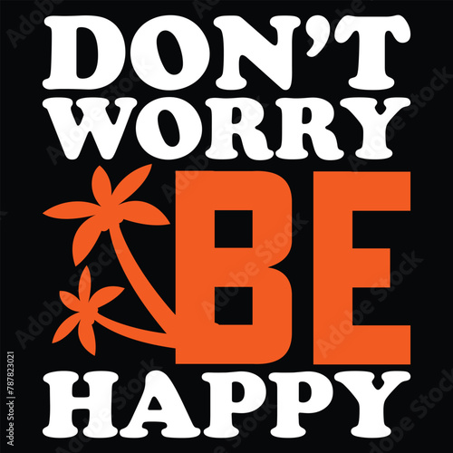 don;t worry be happy summer-t-shirt-design-bundle-beach-shirt-vintage