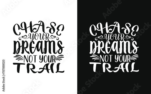 Motivational typography t shirt design
