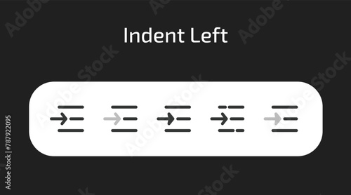 Indent Left icons in 5 different styles as vector	 photo