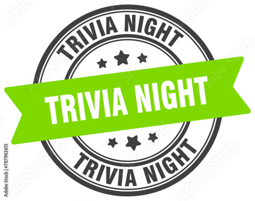 trivia night stamp. trivia night label on transparent background. round sign
