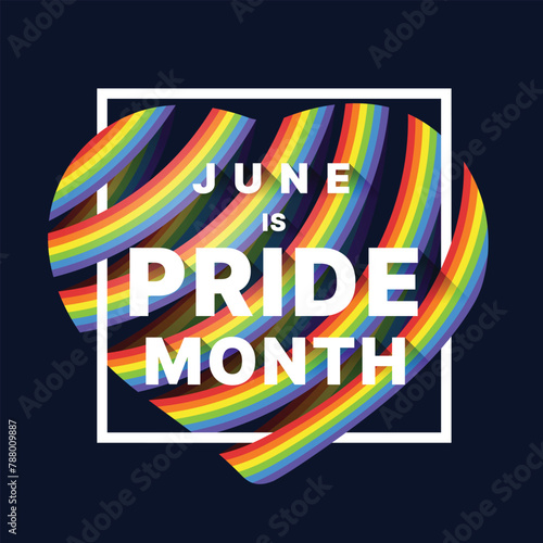June is pride month - Text in white line frame with cross long rainbow colorful pride flags roll heart shape on dark black background vector design