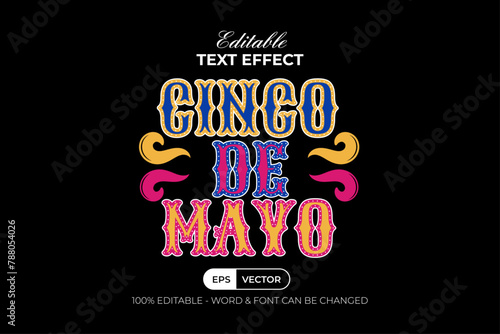 Cinco De Mayo Text Effect Flat Style. Editable Text Effect Colorful Theme. © Mockmenot
