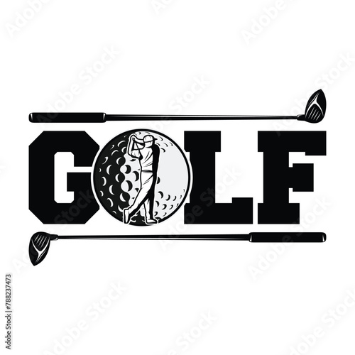 Golf Quotes T-shirt Design Vector Illustration Clipart Eps 