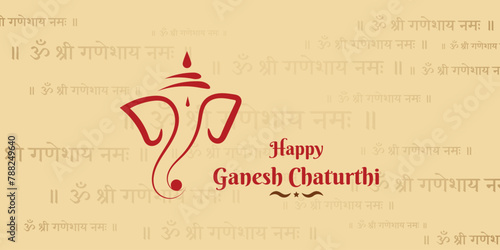 Vector illustration of Lord Ganesh banner background for Happy Ganesh Chaturthi, Background Hindi Text of Om Shree Ganeshay Namah Means Lord Ganesha, I pray to you