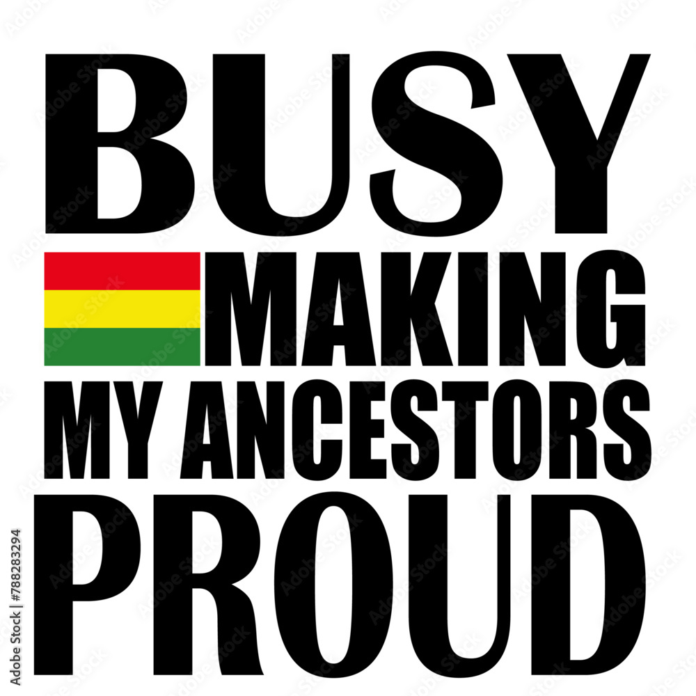 Busy Making My Ancestors ProudSvg Busy Making My Ancestors ProudSvg