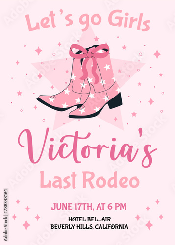 Hen Party invitation card. Last rodeo bachelorette party invitation template with pink coquette cowboy boots and bow. Cowgirl disco party. Wedding stationery. Vector illustration.