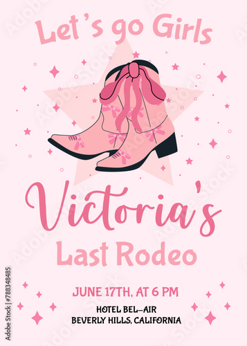Hen Party invitation card. Last rodeo bachelorette party invitation template with pink coquette cowboy boots and bow. Cowgirl disco party. Wedding stationery. Vector illustration.