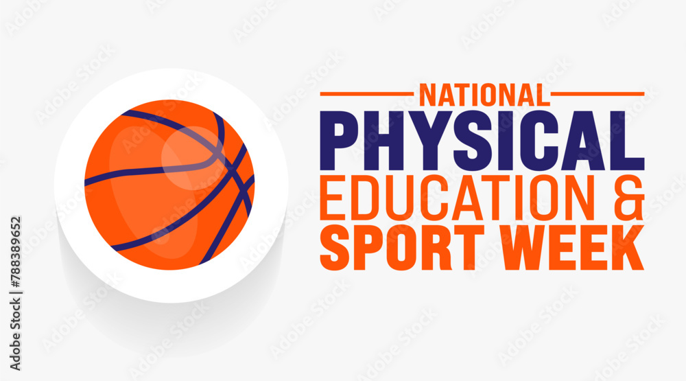 May is National Physical Education and Sport Week background template. Holiday concept. use to background, banner, placard, card, and poster design template with text inscription and standard color.