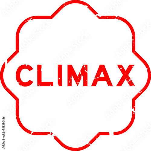 Grunge red climax word rubber seal stamp on white background