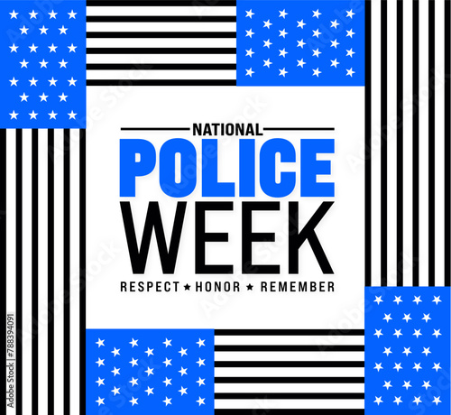 May is National Police Week background template. Holiday concept. use to background, banner, placard, card, and poster design template with text inscription and standard color. vector illustration.