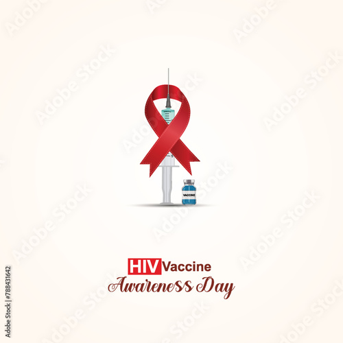 HIV Vaccine Awareness Day, bottle and. ribbon, World AIDS Vaccine Day, HBV, HIV, AIDS Awareness Day poster, Poster, Post. Vector.National Vaccination Day, 18th May. HIV Vaccine Awareness Day Poster, 