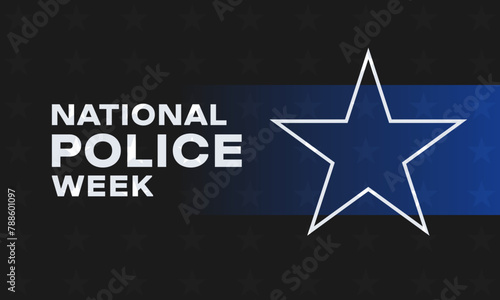 National Police Week background. Poster, card, banner and background