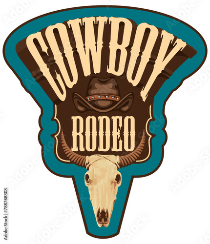 Vector logo for a Cowboy Rodeo show. Decorative illustration with skull of bull and cowboy hat in retro style. Suitable for banner, logo, icon, invitation, flyer, label, tattoo, t-shirt design
