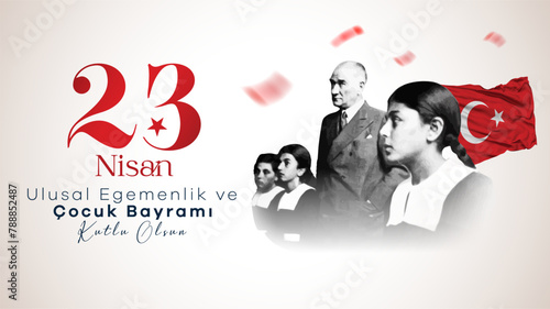 23 Nisan Ulusal Egemenlik ve Cocuk Bayrami (Ankara Turkiye) 1921. Translation: Happy April 23 National Sovereignty and Children's Day. (Ankara Turkey) 1921.