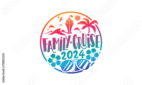 Family cruise 2024 cruising boat trip family 2024 tshirt design vector illustration