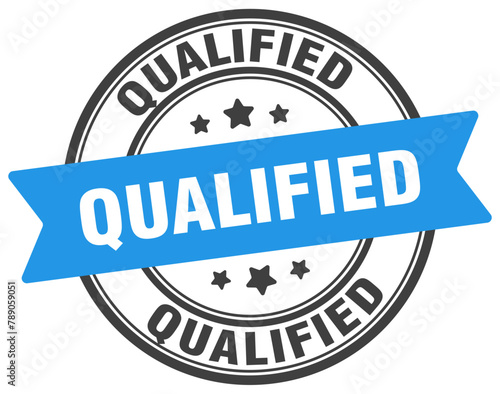 qualified stamp. qualified label on transparent background. round sign
