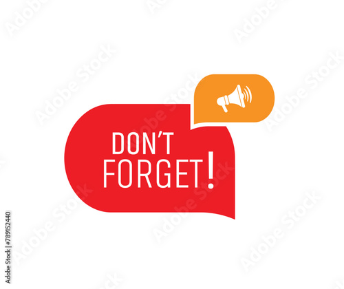 Don't forget sign on white background	