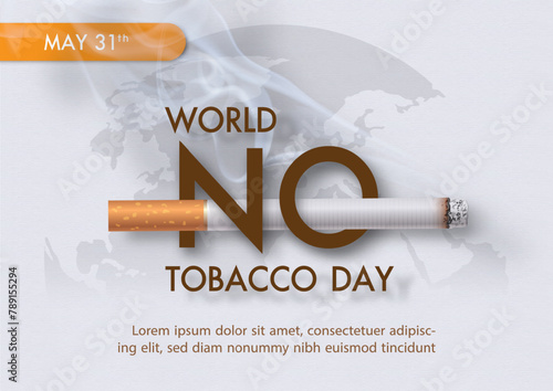 Poster Concept of World No Tobacco Day in 3d and paper cut style and example texts on global and white background.
