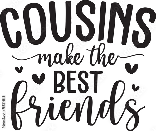 Cousins Make the Best Friends