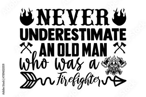 Stylish , fashionable and awesome firefighter typography art and illustrator, Print ready vector  handwritten phrase firefighter T shirt hand lettered calligraphic design. Vector illustration bundle.