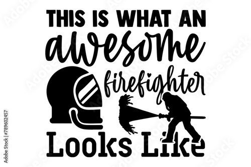 Stylish   fashionable and awesome firefighter typography art and illustrator  Print ready vector  handwritten phrase firefighter T shirt hand lettered calligraphic design. Vector illustration bundle.