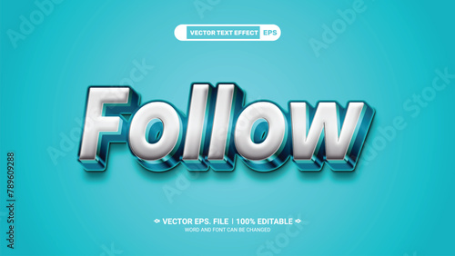 Social media follow editable 3d vector text style effect