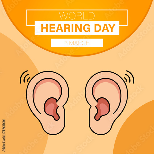 World hearing day campaign poster design with ear vector illustration.