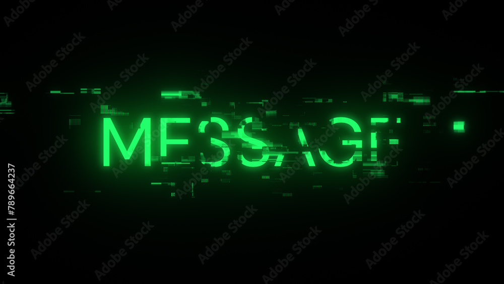 3D rendering message text with screen effects of technological glitches