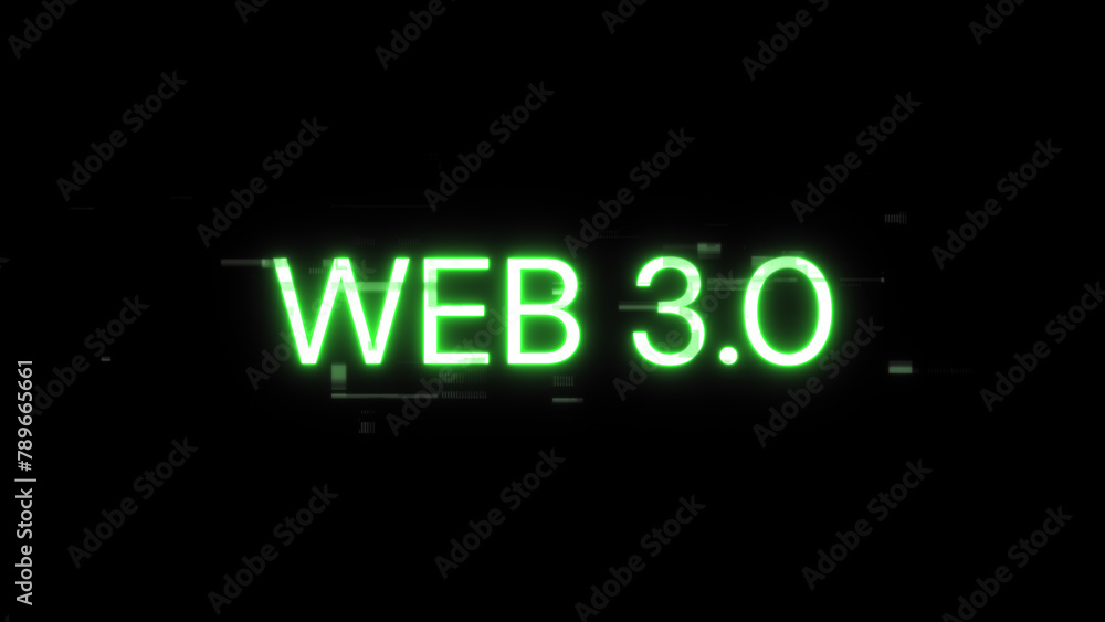 3D rendering WEB 3.0 text with screen effects of technological glitches 3D rendering WEB 3.0 text with screen effects of technological glitches