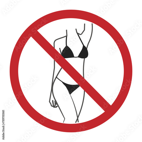 Isolated prohibition to wear underwear sign, bikini not allowed in red round crossed out