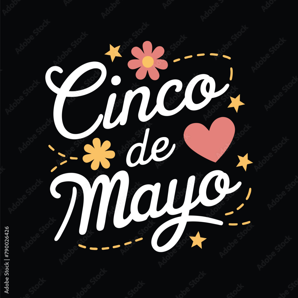 Cinco de mayo lettering Cinco de mayo lettering