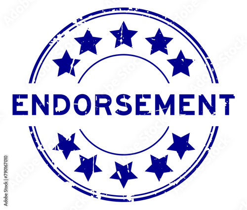 Grunge blue endorsement word with star icon round rubber seal stamp on white background