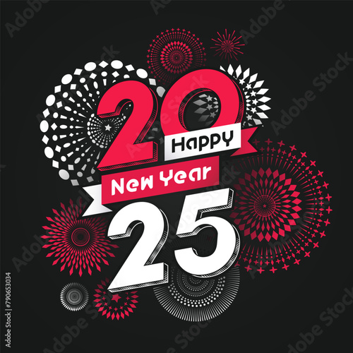 Happy New Year 2025 with fireworks and text design on black background.
