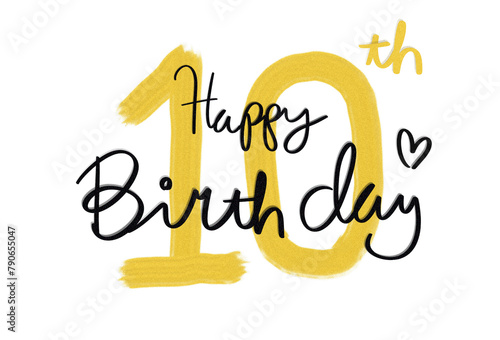 10th birthday texts greeting card with transparent background photo