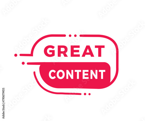 Great content badge icon modern style. Banner design for business, advertising. Vector label.
