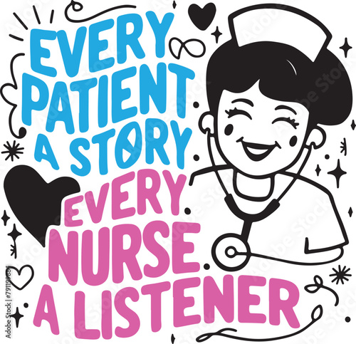 Nurse Every Patient a Story