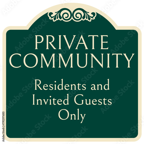 Resident only sign private community