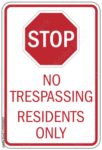 Resident only sign no trespassing