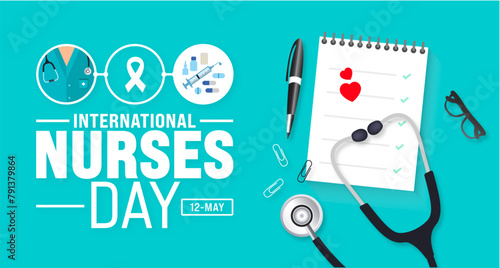 12 May is International Nurses Day background template. nurse dress, medical instrument, medicine, Medical and health care concept. use to background, banner, placard, card, and poster design.