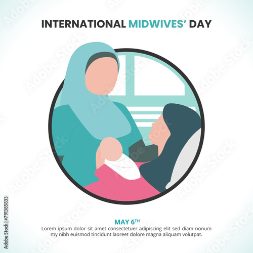 International Day of the Midwife or International Midwives Day with a midwife and newly given birth mother