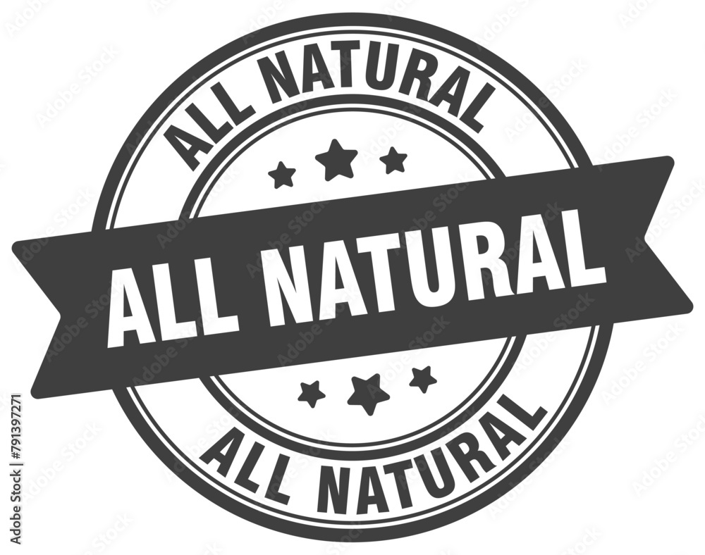 all natural stamp. all natural label on transparent background. round sign