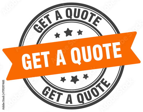 get a quote stamp. get a quote label on transparent background. round sign