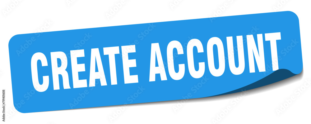 create account sticker. create account label create account sticker. create account label