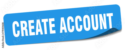 create account sticker. create account label